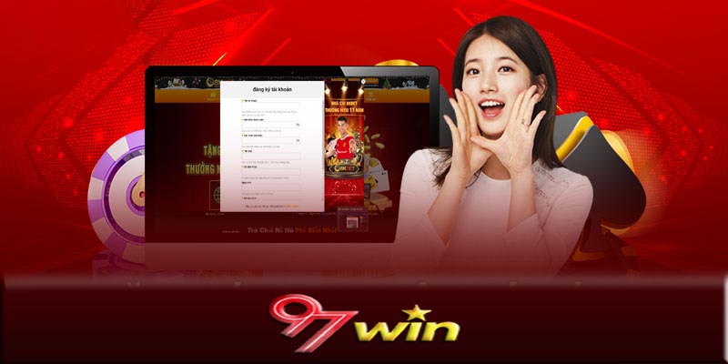 Hướng dẫn đăng ký 97Win chi tiết