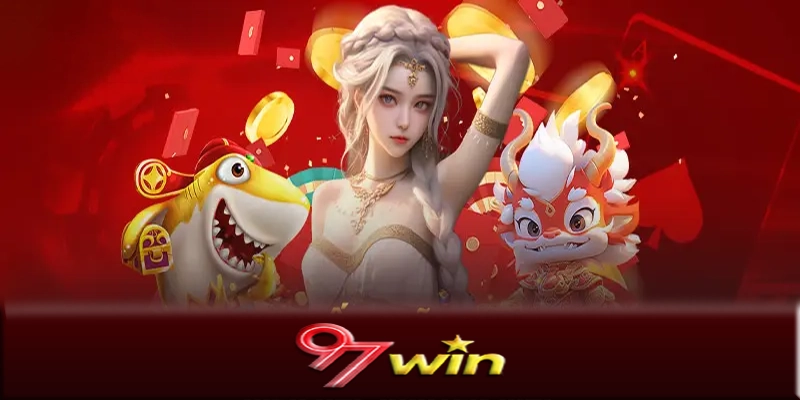 Khuyến mãi 97Win - Cách nhận khuyến mãi 97Win nhanh chóng