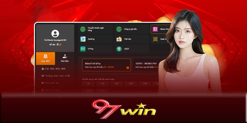 Các phương thức nạp tiền 97Win phổ biến