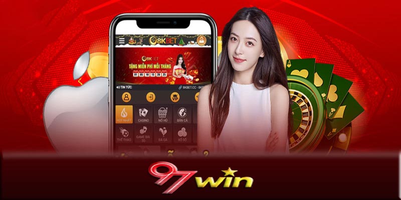 Lợi ích khi tải App 97Win